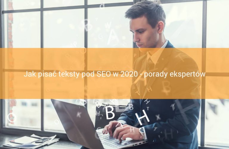 Jak pisać teksty SEO 2020