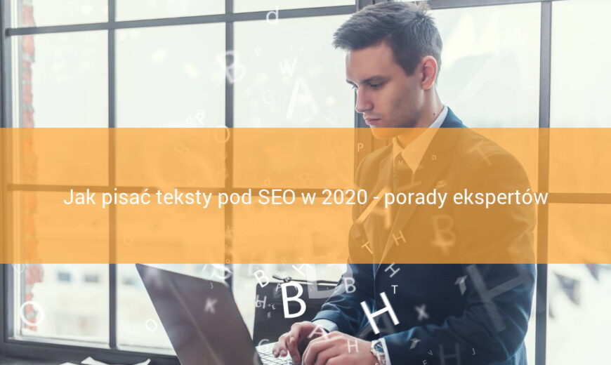 Jak pisać teksty SEO 2020
