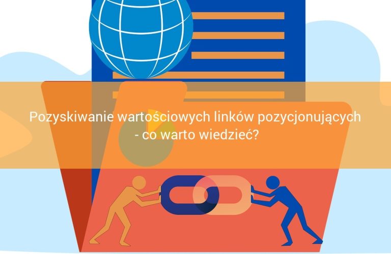 pozyskiwanie linków pozycjonujących