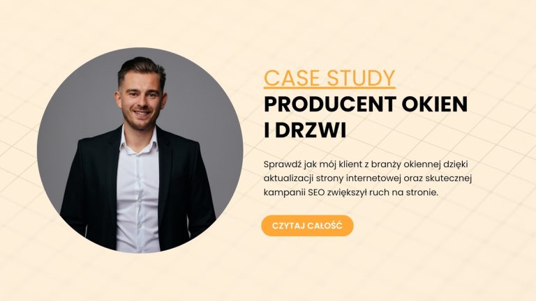 Case Study producent okien
