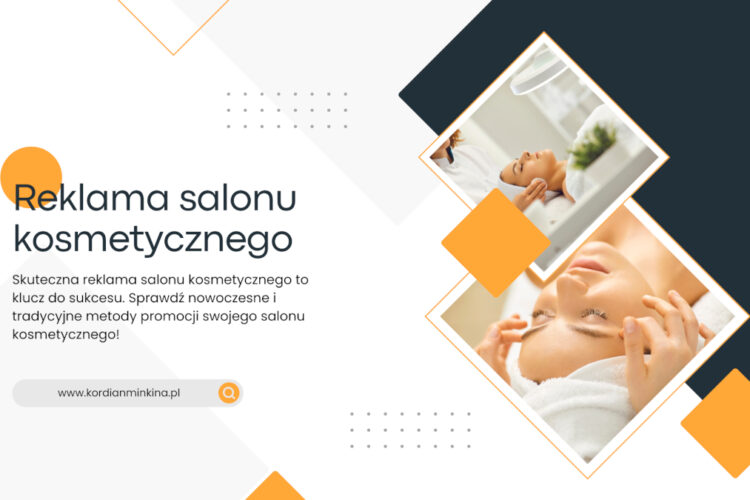 Reklama salonu kosmetycznego 11 Reklama salonu kosmetycznego