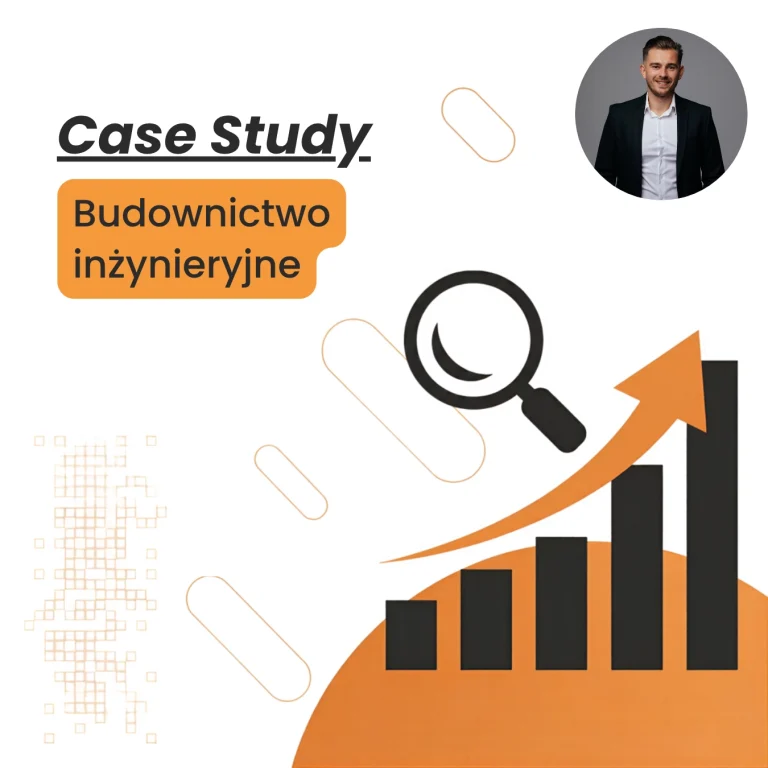 Case Study budownictwo inżynieryjne